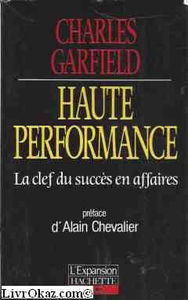 Haute performance : la clef du succés en affaire