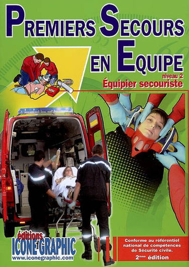 Premiers secours en équipe, niveau 2 : équipier secouriste