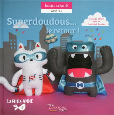 Superdoudous... le retour !