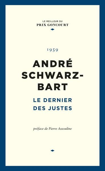 Couverture de Le dernier des Justes par André Schwarz-Bart