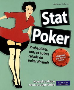 Stat poker : probabilités, outs et autres calculs du poker no limit
