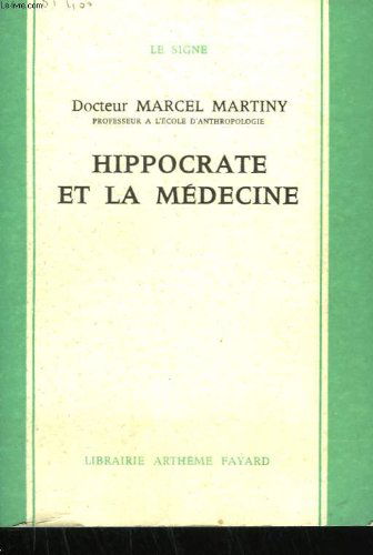 Hippocrate et la medecine.