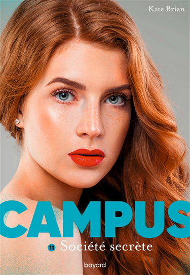 Couverture de Campus. Vol. 11. Société secrète