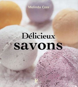 Délicieux savons
