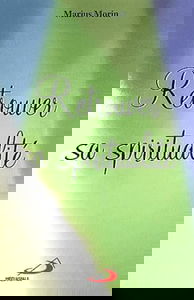 Retrouver sa spiritualité