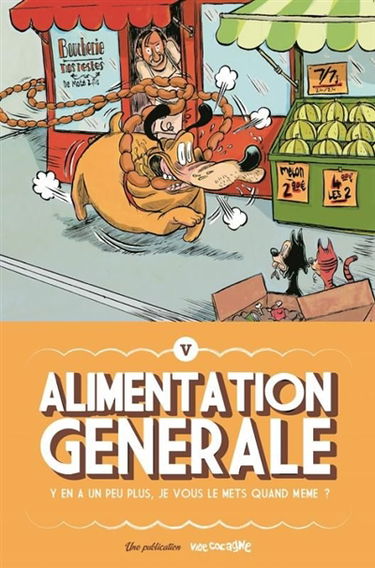 Alimentation générale : y en a un peu plus, je vous le mets quand même ?, n° 5