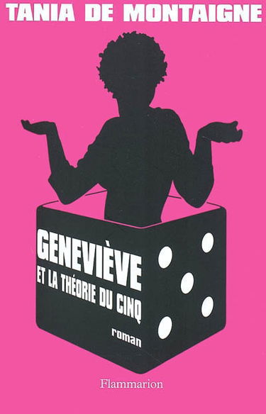Geneviève et la théorie du 5
