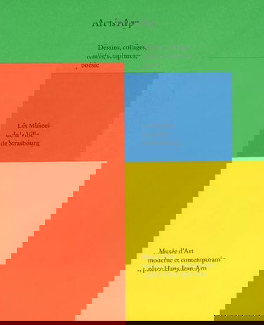 Art is Arp : les ateliers de Hans Jean Arp