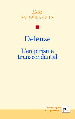 Deleuze : l'empirisme transcendantal