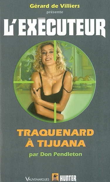 Traquenard à Tijuana
