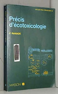 Précis d'écotoxicologie