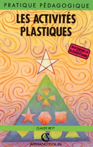 ACTIVITES PLASTIQUES 2ED (Ancienne Edition)