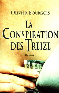 La conspiration des Treize