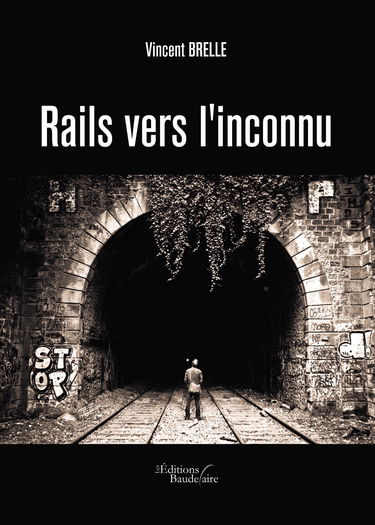 Rails vers l'inconnu