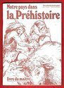 La Préhistoire : classes de C.E.2-C.M