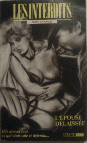 Les interdits n°29 : l'epouse delaissee