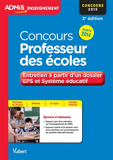Concours professeur des écoles : entretien à partir d'un dossier EPS et système éducatif : concours 2015