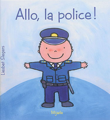 Allo, la police !
