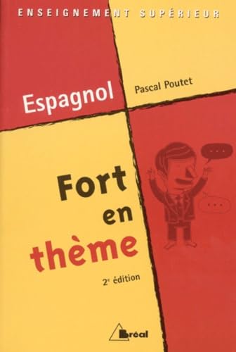 Fort En Theme Espagnol. 2eme Edition