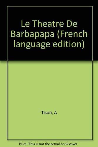 Le Théâtre de Barbapapa