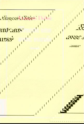 Trente ans avec sursis