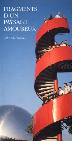 Fragments d'un paysage amoureux