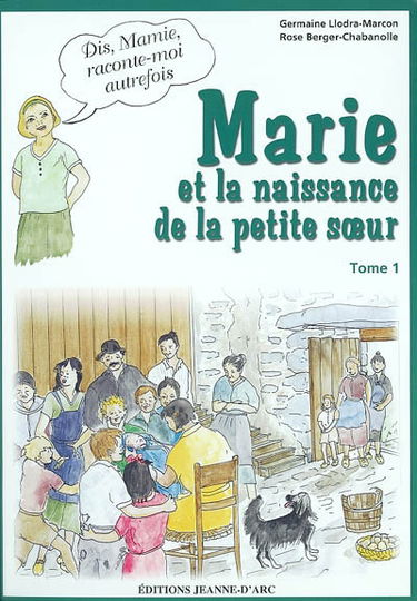 Marie et la naissance de la petite soeur