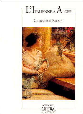 L'Italienne à Alger : livret d'Angelo Anelli