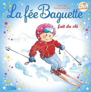 La fée Baguette. La fée Baguette fait du ski