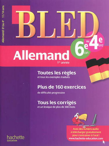 Bled allemand 1re année, 6e LV1 ou 4e LV2, 11-14 ans