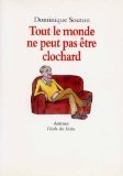 Couverture de Tout le monde ne peut pas être clochard