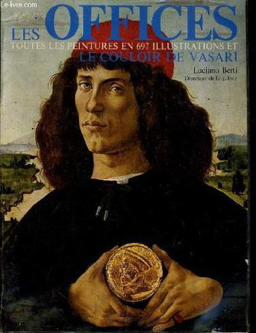 Couverture de Les offices - toutes les peintues en 697 illustrations - le couloir de vasari