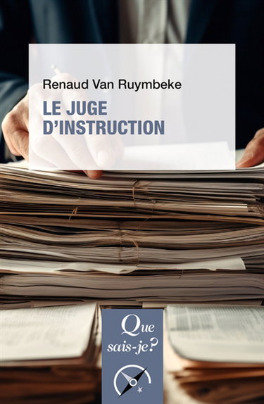 Couverture de Le juge d'instruction par Renaud Van Ruymbeke