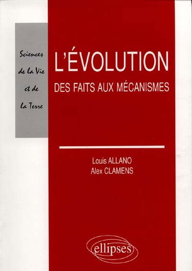 L'évolution : des faits aux mécanismes
