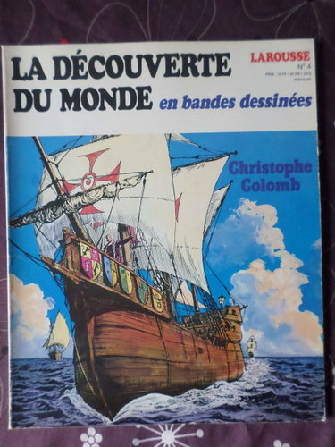 Couverture de La Découverte du monde en bandes dessinées n° 4 : Christophe Colomb - Sur les rives du Pacifique