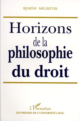Horizons De La Philosophie Du Droit