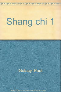 Shang-Chi, maître du kung-fu. Vol. 1
