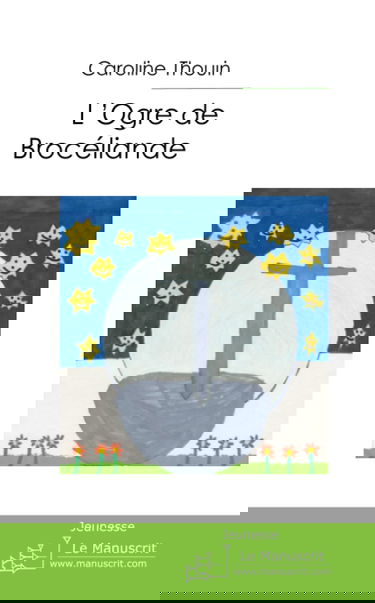 L'OGRE de Brocéliande