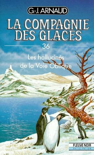 Les Hallucinés de la voie oblique