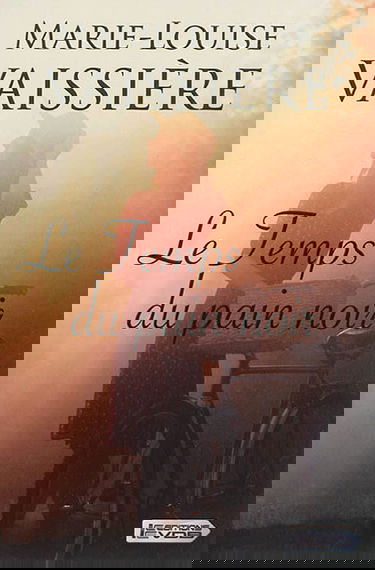 Le temps du pain noir