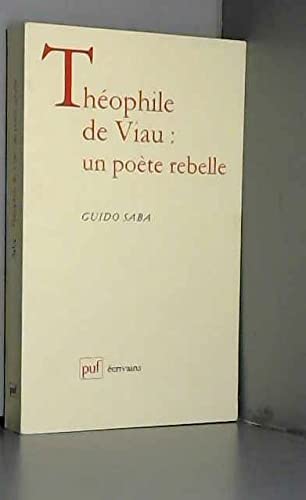 Théophile de Viau : un poète rebelle