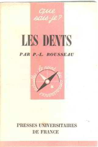 Couverture de Les Dents : histoire, beauté, santé, soins