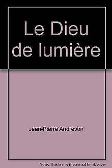 Le Dieu de lumière