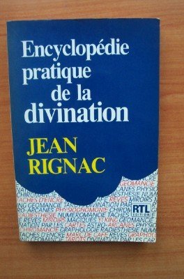Encyclopédie pratique de la divination