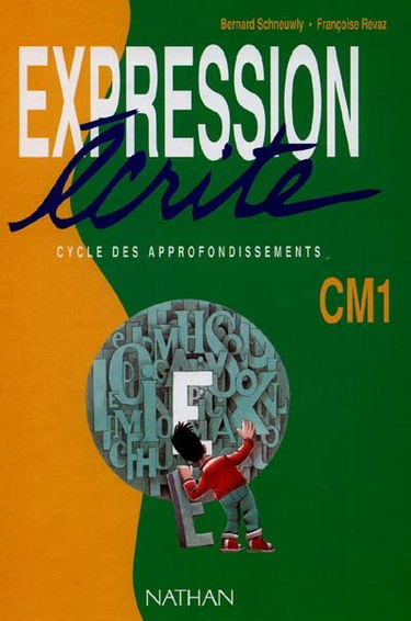 Expression écrite CM1 : livre de l'élève