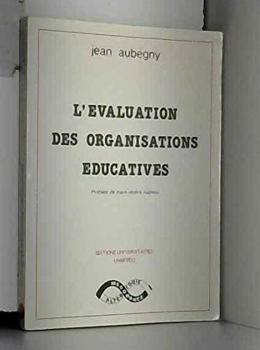 L'Evaluation des organisations éducatives