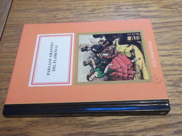 Couverture de Para los amantes del flamenco par VV.AA