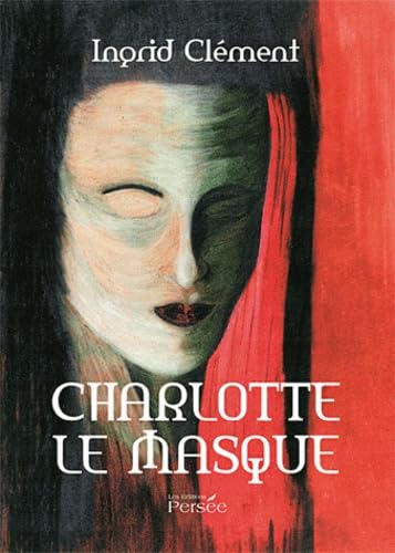 Charlotte le masque