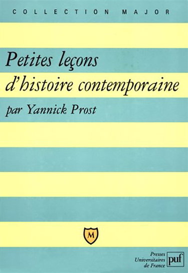 Petites leçons d'histoire contemporaine