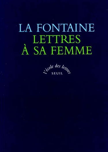 Lettres à sa femme. Poésies amoureuses